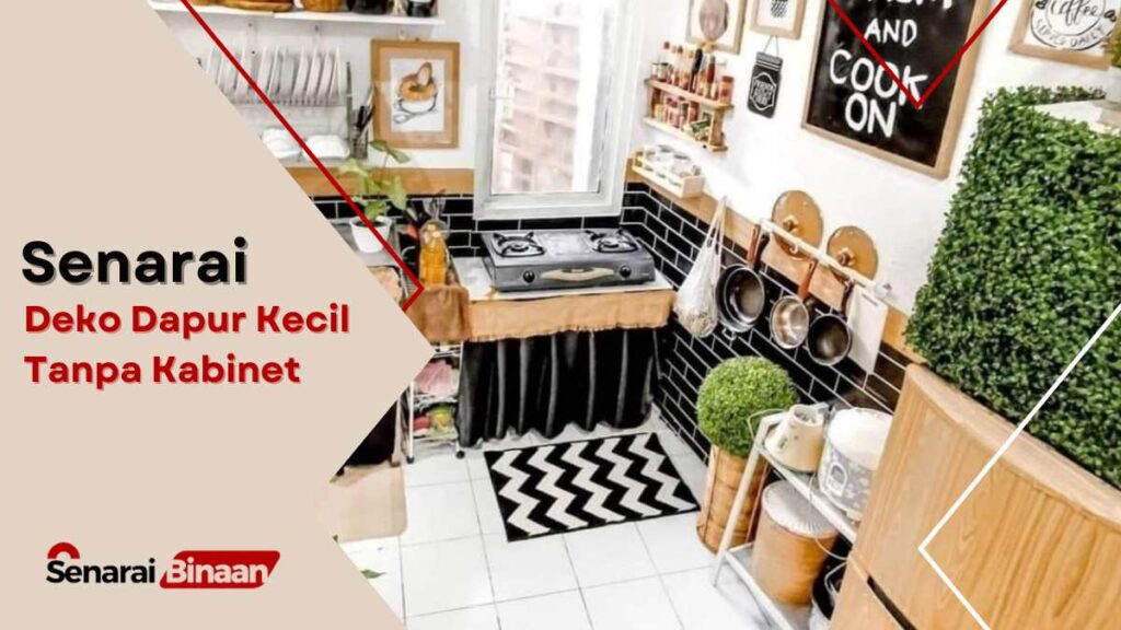 9 Idea Deko Dapur Kecil Tanpa Kabinet Cantik